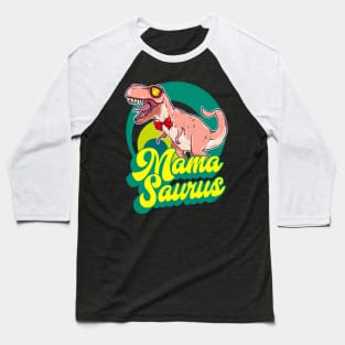 Mamasaurus Rex Mama Saurus Mommy Dinosaur Baseball T-Shirt